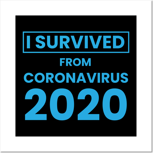 i survived from coronavirus 2020 Wall Art by s4rt4